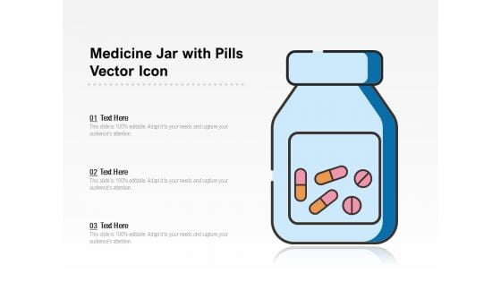 Medicine Jar With Pills Vector Icon Ppt PowerPoint Presentation File Summary PDF