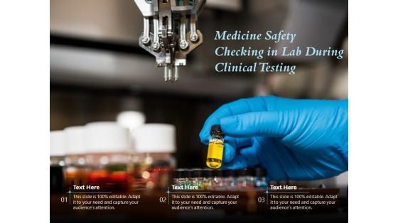 Medicine Safety Checking In Lab During Clinical Testing Ppt PowerPoint Presentation File Skills PDF