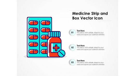 Medicine Strip And Box Vector Icon Ppt PowerPoint Presentation File Show PDF