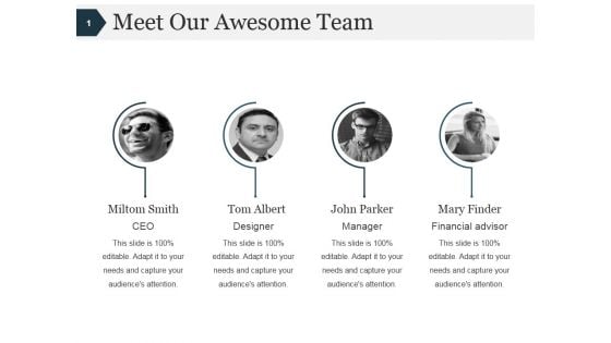 Meet Our Awesome Team Ppt PowerPoint Presentation Guide Meet Our Awesome Team Ppt PowerPoint Presentation Guide