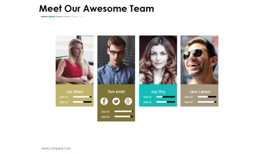 Meet Our Awesome Team Ppt PowerPoint Presentation Infographics Layout