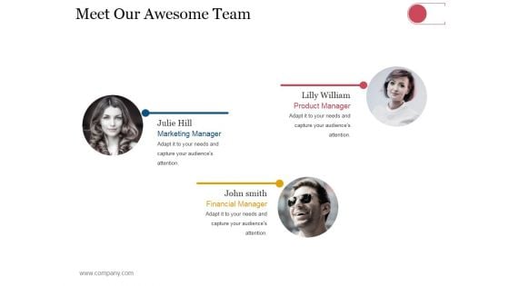 Meet Our Awesome Team Ppt PowerPoint Presentation Inspiration Master Slide