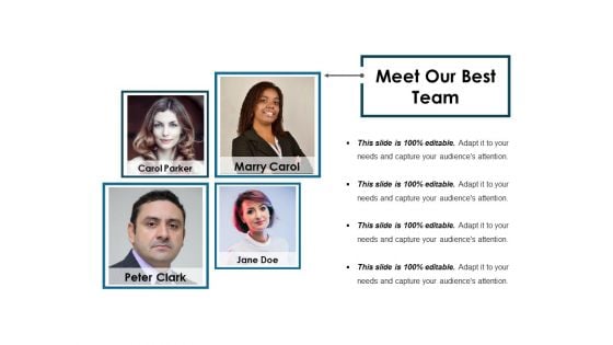 Meet Our Best Team Ppt PowerPoint Presentation Summary Show Meet Our Best Team Ppt PowerPoint Presentation Summary Show