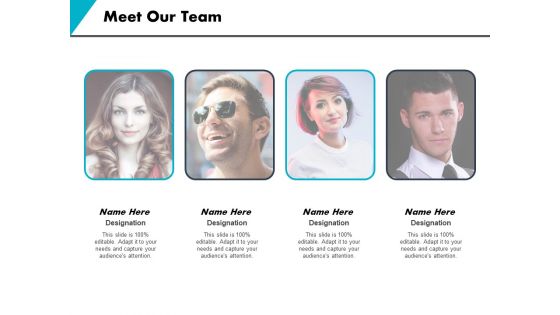 Meet Our Team Bizbok Business Design Ppt PowerPoint Presentation Pictures Shapes Meet Our Team Bizbok Business Design Ppt PowerPoint Presentation Pictures Shapes