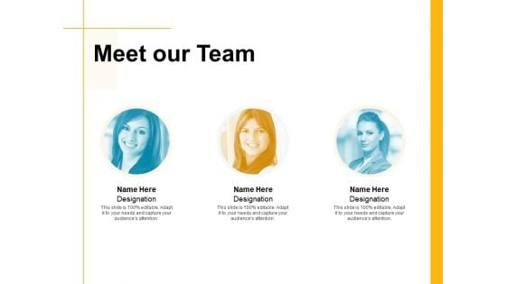 Meet Our Team Communication Ppt PowerPoint Presentation Icon Deck