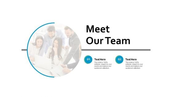 Meet Our Team Communication Ppt PowerPoint Presentation Infographic Template Vector