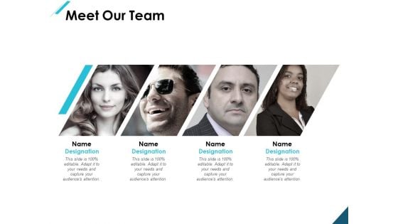 Meet Our Team Communication Ppt PowerPoint Presentation Infographics Inspiration Meet Our Team Communication Ppt PowerPoint Presentation Infographics Inspiration