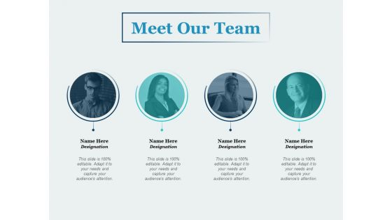 Meet Our Team Communication Ppt PowerPoint Presentation Slides Templates