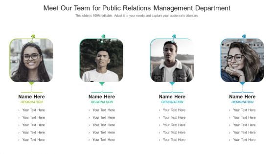 Meet Our Team For Public Relations Management Department Graphics PDF