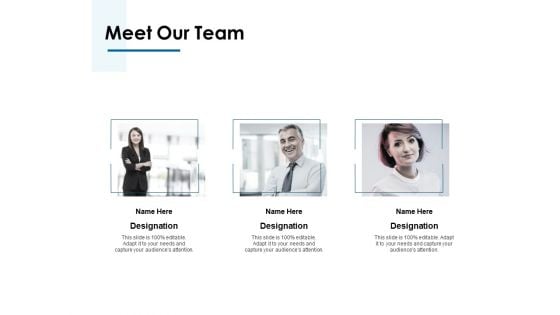 Meet Our Team Introduction Ppt PowerPoint Presentation Icon Elements