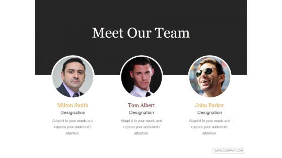 Meet Our Team Ppt PowerPoint Presentation Designs Download Meet Our Team Ppt PowerPoint Presentation Designs Download