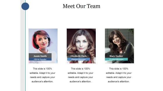 Meet Our Team Ppt PowerPoint Presentation Portfolio Infographic Template
