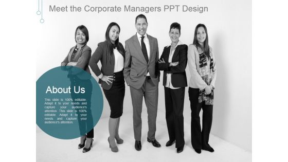 Meet The Corporate Managers Ppt PowerPoint Presentation Deck