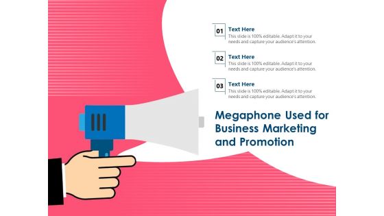 Megaphone Used For Business Marketing And Promotion Ppt PowerPoint Presentation Outline Deck PDF