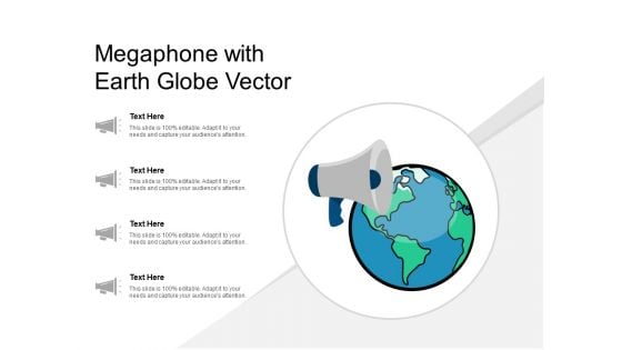 Megaphone With Earth Globe Vector Ppt PowerPoint Presentation File Slide