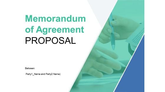 Memorandum Of Agreement Proposal Ppt PowerPoint Presentation Complete Deck With Slides