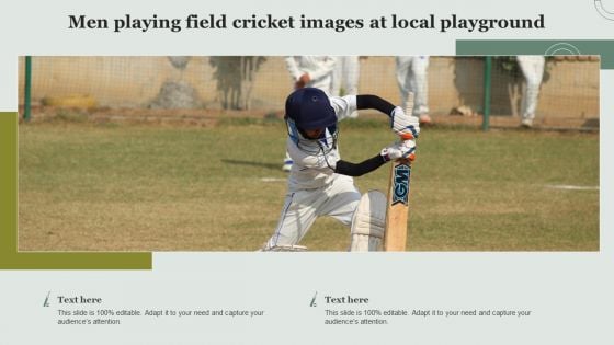 Men Playing Field Cricket Images At Local Playground Introduction PDF