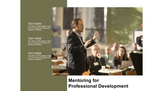 Mentoring For Professional Development Ppt PowerPoint Presentation Model Format Ideas