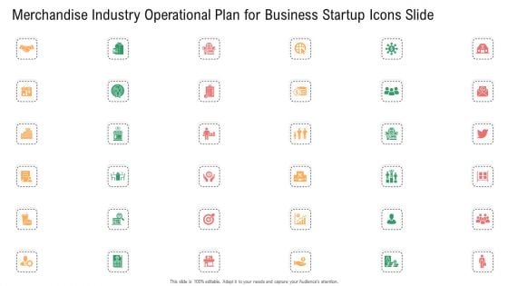 Merchandise Industry Operational Plan For Business Startup Icons Slide Slides PDF