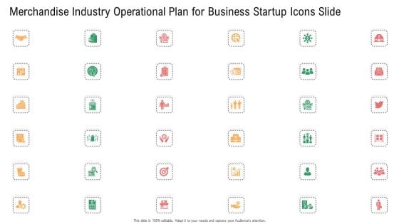 Merchandise Industry Operational Plan For Business Startup Icons Slide Slides PDF