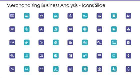 Merchandising Business Analysis Icons Slide Ppt Gallery Example PDF