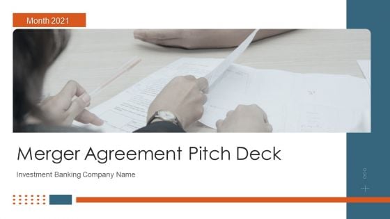 Merger Agreement Pitch Deck Ppt PowerPoint Presentation Complete Deck With Slides