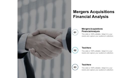 Mergers Acquisitions Financial Analysis Ppt PowerPoint Presentation Pictures Example Cpb