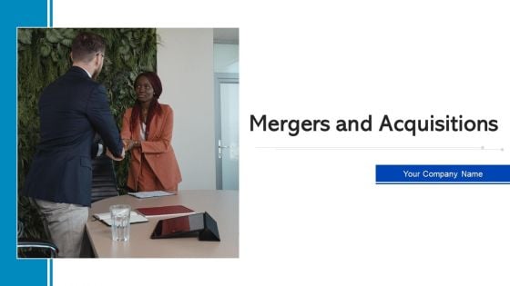 Mergers And Acquisitions Strategic Planning Ppt PowerPoint Presentation Complete Deck With Slides