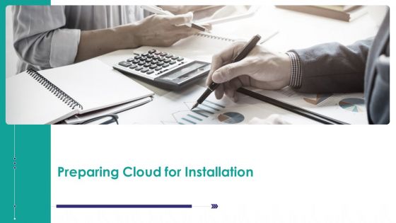 Mesh Computing Infrastructure Adoption Process Preparing Cloud For Installation Diagrams PDF
