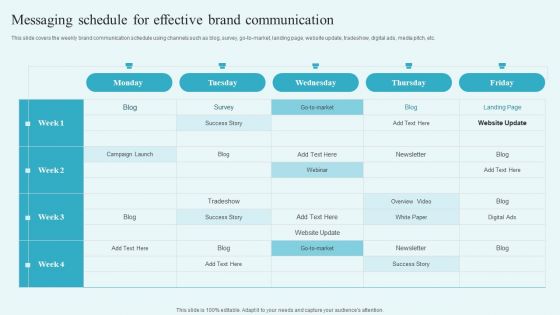 Messaging Schedule For Effective Brand Communication Building A Comprehensive Brand Elements PDF