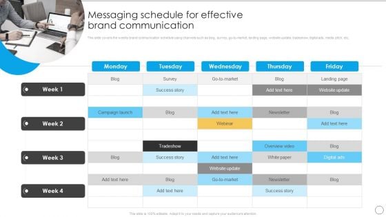 Messaging Schedule For Effective Brand Communication Communication Strategy To Enhance Introduction PDF Messaging Schedule For Effective Brand Communication Communication Strategy To Enhance Introduction PDF