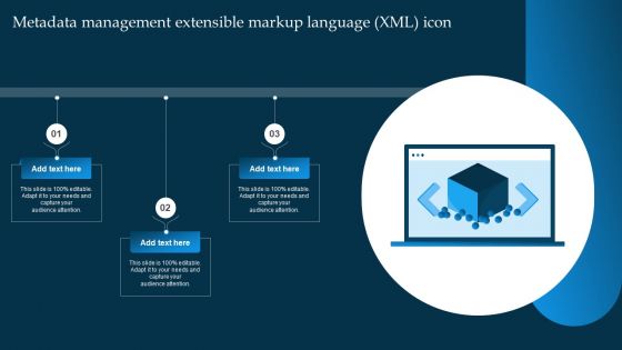 Metadata Management Extensible Markup Language XML Icon Ppt PowerPoint Presentation File Background PDF