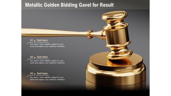 Metallic Golden Bidding Gavel For Result Ppt PowerPoint Presentation Icon Slideshow PDF