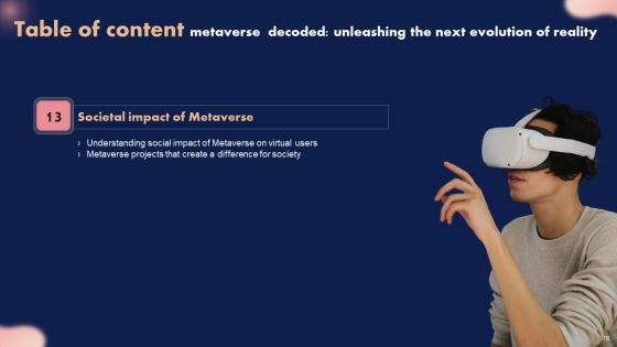Metaverse Decoded Unleashing The Next Evolution Of Reality Ppt PowerPoint Presentation Complete Deck With Slides Slide78