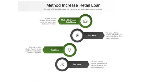 Method Increase Retail Loan Ppt PowerPoint Presentation Outline Picture Cpb Pdf