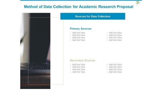 Method Of Data Collection For Academic Research Proposal Ppt PowerPoint Presentation Visual Aids Styles Method Of Data Collection For Academic Research Proposal Ppt PowerPoint Presentation Visual Aids Styles