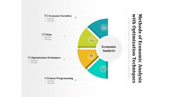 Methods Of Economic Analysis With Optimization Techniques Ppt PowerPoint Presentation Model Files PDF