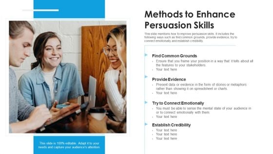 Methods To Enhance Persuasion Skills Ppt PowerPoint Presentation File Shapes PDF