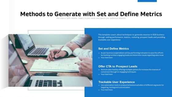 Methods To Generate With Set And Define Metrics Ppt PowerPoint Presentation File Ideas PDF