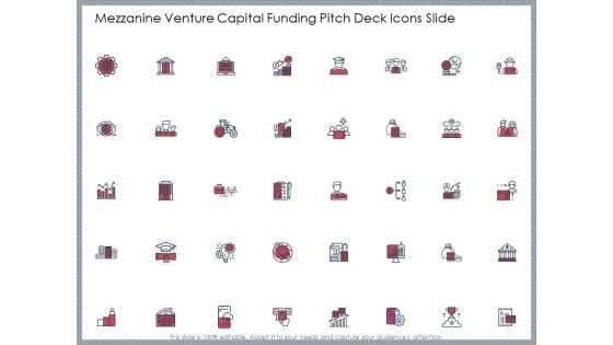 Mezzanine Venture Capital Funding Pitch Deck Icons Slide Ideas PDF