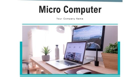 Micro Computer Businessman Smartphone Ppt PowerPoint Presentation Complete Deck