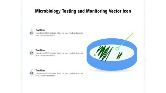 Microbiology Testing And Monitoring Vector Icon Ppt PowerPoint Presentation File Inspiration PDF