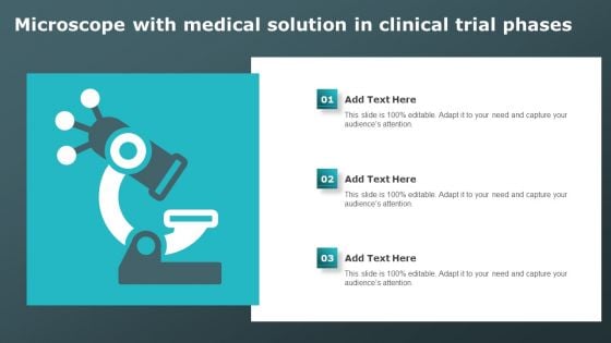 Microscope With Medical Solution In Clinical Trial Phases Clinical Research Trial Phases Slides PDF