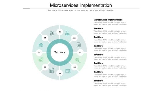 Microservices Implementation Ppt PowerPoint Presentation Gallery Ideas Cpb Pdf