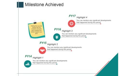 Milestone Achieved Template 2 Ppt PowerPoint Presentation File Styles