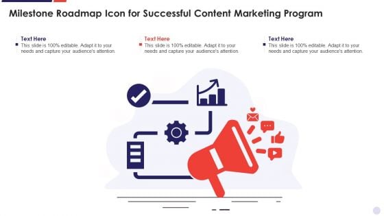 Milestone Roadmap Icon For Successful Content Marketing Program Brochure PDF