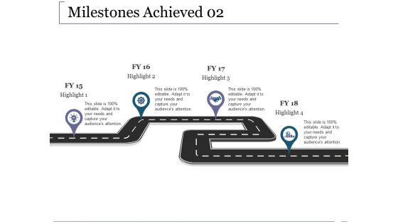 Milestones Achieved Template 2 Ppt PowerPoint Presentation File Ideas