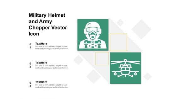 Military Helmet And Army Chopper Vector Icon Ppt PowerPoint Presentation Icon Portfolio PDF