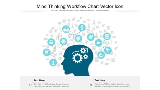 Mind Thinking Workflow Chart Vector Icon Ppt PowerPoint Presentation Infographics Graphics Design PDF