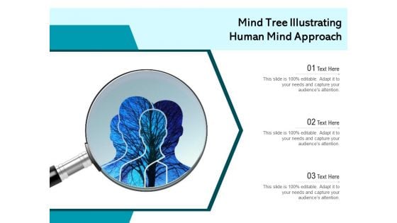 Mind Tree Illustrating Human Mind Approach Ppt PowerPoint Presentation Template PDF